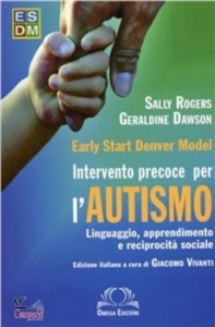 ROGERS SALLY, Esdm intervento precoce per autismo