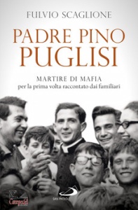 SCAGLIONE FULVIO, Padre Pino Puglisi