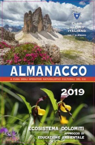 SCORTEGANGA UGO, Almanacco 2019 Ecosistema Dolomiti. Agenda CAI