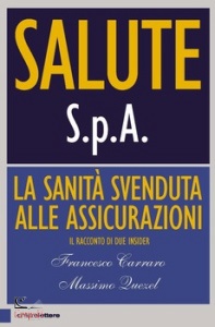 CARRARO- QUEZEL, Salute s.p.a.