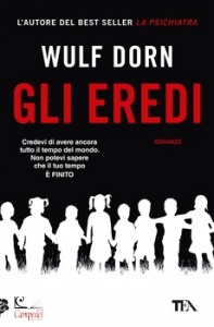 DORN WULF, Gli eredi