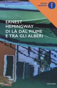 Hemingway Ernest, Di la