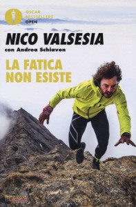 Valsesia Nico, La fatica non esiste