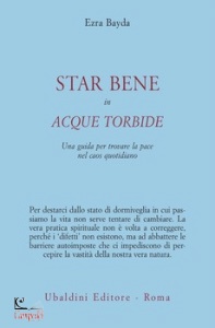 BAYDA EZRA, Star bene in acque torbide