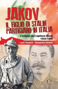 AA.VV., Jakov, il figlio di Stalin partigiano Italia