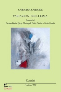 CARLONE CAROLINA, variazioni nel clima