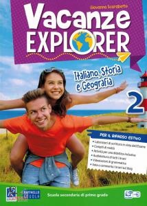 BONAVENTURA FILIPPO, Vacanze explorer Italiano, storia e geografia 2