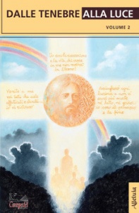 APOSTOLI CROCE G., Dalle tenebre alla luce vol 2
