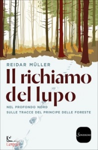 MULLER REIDAR, Il richiamo del lupo