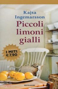INGEMARSSON KAJSA, Piccoli limoni gialli