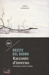 DEL BUONO ORESTE, Racconto d