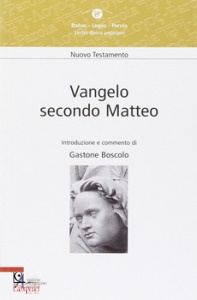 BOSCOLO G (CUR), Vangelo secondo Matteo