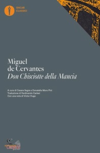 CERVANTES MIGUEL DE, Don Chisciotte della Mancia