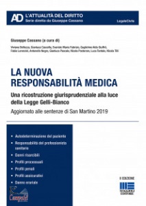CASSANO GIUSEPPE, La nuova responsabilit medica