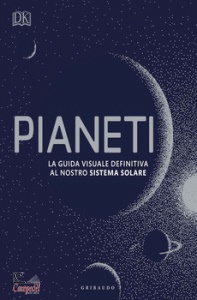 DK PENGUIN RANDOM H., Pianeti la guida visuale definitiva