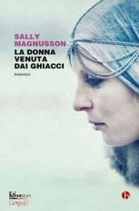 MAGNUSSEN SALLY, La donna venuta dai ghiacci