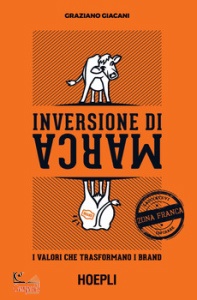 GIACANI GRAZIANO, Inversione di marca