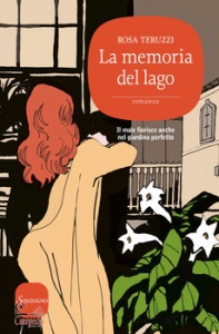 TERUZZI  ROSA, Memoria del lago