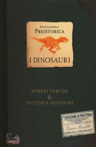 Sabuda Robert, Enciclopedia preistorica - dinosauri