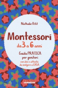 PETIT NATHALIE, Montessori dai 3 ai 6 anni