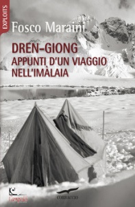 MARAINI FOSCO, Dren giong. appunti di viaggio nell