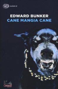 BUNKER EDWARD, cane mangia cane