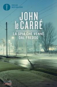 LE CARRE JOHN, La spia che venne dal freddo