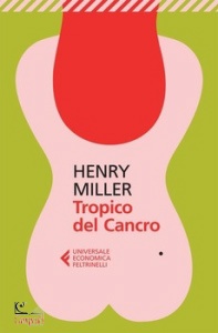 MILLER HENRY, Tropico del cancro