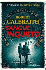 GALBRAITH ROBERT, Sangue inquieto