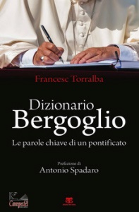 FRANCESC TORRALBA ED, Dizionario bergoglio