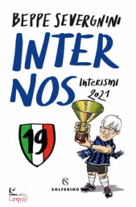 SEVERGNINI BEPPE, Inter nos. Interismi 2021