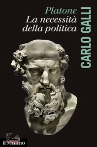 GALLI CARLO, Platone, la necessita