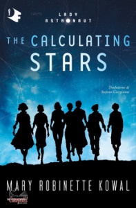 KOWAL MARY ROBINETTE, The calculating stars