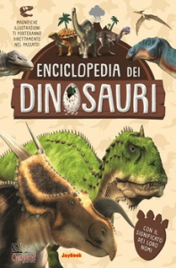 AA.VV., Enciclopedia dei dinosauri