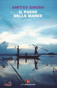 GHOSH AMITAV, Il paese delle maree