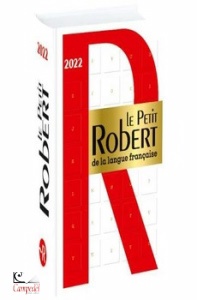 LE ROBERT EDITRICE, Le petit Robert de la langue franaise 2022