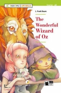 BAUM L FRANK, The Wonderful wizard of oz livello a1