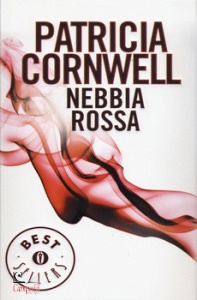 Cornwell Patricia, Nebbia rossa