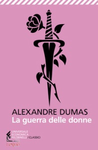 DUMAS ALEXANDRE, Guerra delle donne