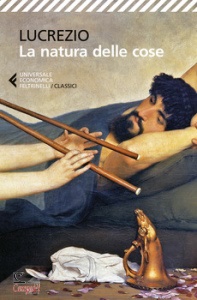 LUCREZIO CARO TITO, Natura delle cose - De rerum natura