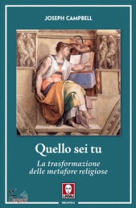 CAMPBELL JOSEPH, Quello sei tu