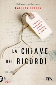 HUGHES KATHRYN, La chiave dei ricordi