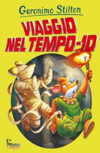 STILTON GERONIMO, Viaggio nel tempo 10