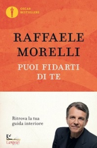 MORELLI RAFFAELE, Puoi fidarti di te