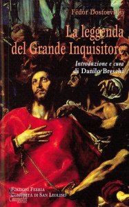 DOSTOEVSKIJ FEDOR, La Leggenda del grande inquisitore