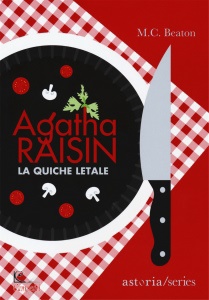BEATON M.C., Agatha raisin e la quiche letale