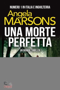 MARSONS ANGELA, Una morte perfetta