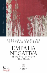 ERCOLINO - FUSILLO, Empatia negativa IL punto di vista del male