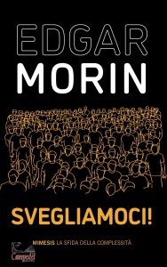 MORIN EDGAR, Svegliamoci!