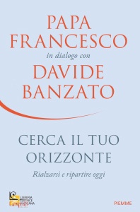 BANZATO - FRANCESCO, Cerca il tuo orizzonte